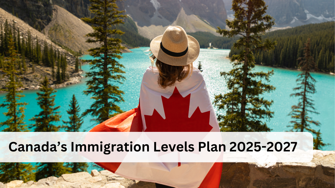Canadas-Immigration-Levels-Plan-2025-2027